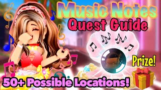 🎶MUSIC NOTES QUEST GUIDE❗️ 50 Possible Note Locations amp TOP TIPS🎶 Royale High 2021 Summer Update [upl. by Markson591]