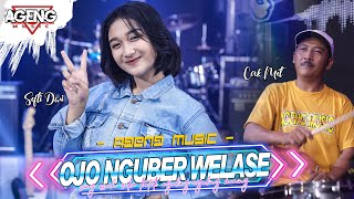 OJO NGUBER WELASE  Sefti Dwi Duo Ageng ft Ageng Music Official Live Music [upl. by Maressa85]