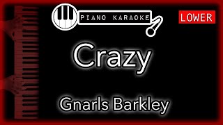 Crazy LOWER 3  Gnarls Barkley  Piano Karaoke Instrumental [upl. by Azzil]