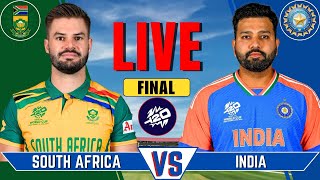 INDIA vs SOUTH AFRICA Match Live  Live Score amp Commentary  IND vs SA T20 Final Live Match [upl. by Nodnelg598]