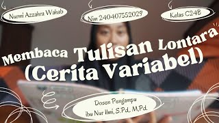 Membaca Cerita Variabel Kedalam Tulisan Lontara bahasa bugis MK Muatan Lokal [upl. by Ahsihat]