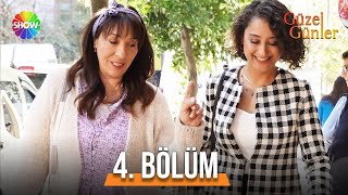 Güzel Günler 4 Bölüm guzelgunlerdizi [upl. by Higginbotham]