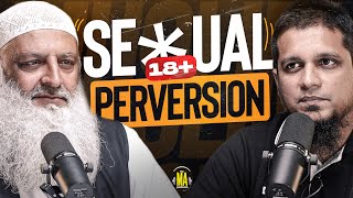 Sexual Perversion  The MA Podcast Season 2 Episode 60  Feat Dr Hammad Lakhvi [upl. by Chuipek]