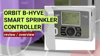 Orbit Bhyve Sprinkler Controller Review Smart Watering Made Easy [upl. by Aralk]