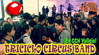 🎪 ¡TRICICLO CIRCUS BAND 🎪 CONCIERTO EN VIVO CCH Vallejo UNAM Febrero 2020 [upl. by Dal]