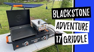 My Mew Bkackstone 1859 Adventure 17 Griddle Combo with Fryer  Tailgaters Special it’s awesome [upl. by Assin]