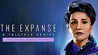 The Expanse A Telltale Series Bonus Episode quotArchangelquot Gameplay Walkthrough [upl. by Marcelo]