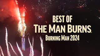 2024 Burning Man  Best of The Man Burns in 4K [upl. by Kletter]