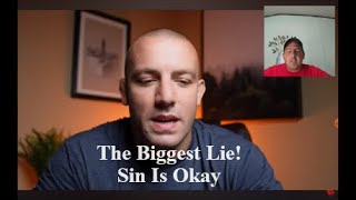 The Biggest Lie Sin Is Ok OnoDiamante [upl. by Eilak]