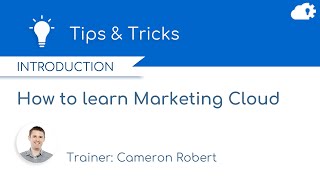 How to learn Salesforce Marketing Cloud [upl. by Taylor]