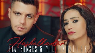 Bilal Sonses amp Yıldız Tilbe  Hasbelkader Official Video [upl. by Longfellow]