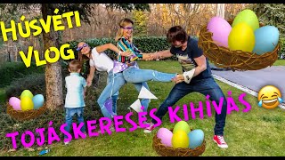 TOJÁSKERESŐS HÚSVÉTI VLOG    KisCsaládi kihívás [upl. by Rocco813]