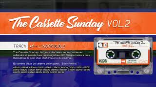 The Cassette Sunday VOL 2  6 LINCORRIGIBLE [upl. by Jasik]