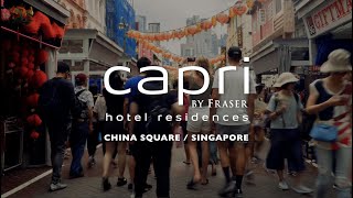 Capri by Fraser China Square Singapore [upl. by Anaile]