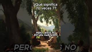 Descubre el Poderoso Significado de 70 veces 7 en la Biblia [upl. by Ahsinrats580]