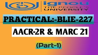 BLIE227 AACR2R CATALOGUING PRACTICAL  IGNOU BLIE227 PRACTICAL  LibraryAffairs blis ignou [upl. by Aennil]