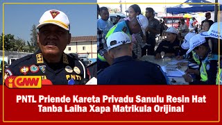 PNTL Priende Kareta Privadu 10 Resin Tanba Laiha Xapa Matrikula Orijinal [upl. by Crichton197]