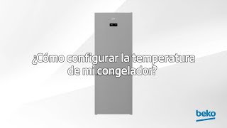 ¿Cómo configurar la temperatura de mi congelador  by Beko [upl. by Alexa]