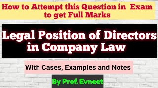 Legal Position of Directors  legal position of directors in company law  position of directors [upl. by Zetniuq230]