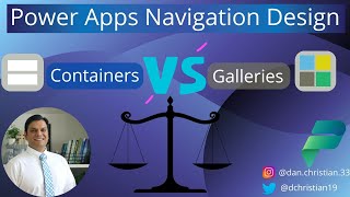 Power Apps Navigation Design Containers Vs Galleries [upl. by Aihsenyt646]