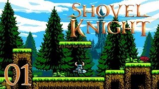 Shovel Knight Walkthrough Part 1  Lets Get Shoveling [upl. by Peadar747]