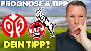 Mainz  1 FC Köln Abstiegskampf ⚽ Meine Prognose [upl. by Alphard]