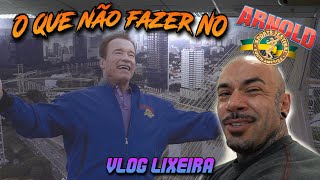 O QUE NÃO FAZER NO ARNOLD SPORTS FESTIVAL SOUTH AMERICA 2024 VLOG LIXEIRA [upl. by Reiser]