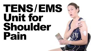 How to Use a TENS  EMS Unit for Shoulder Pain Relief  Ask Doctor Jo [upl. by Gefell666]