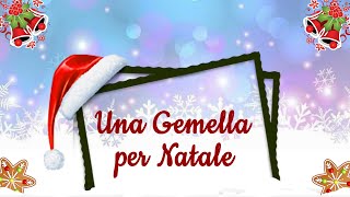 Una Gemella per Natale  Film Ita Completo [upl. by Neret]