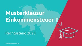 Einkommensteuer II  2024 Prüfungsvorbereitung Steuerfachangestellte [upl. by Feldt]