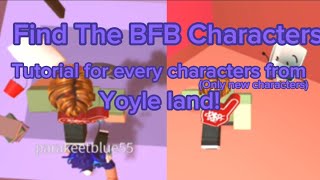 920 Find The BFB Characters  Tutorial for not every character from yoyle land 18 characters [upl. by Dlanod611]