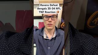 Ravens Defeat Bengals 3534 NFL TNF Reaction 🏈 [upl. by Nnahtebazile]