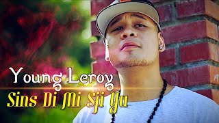 Sins Di Mi Sji Yu  Young Leroy [upl. by Nona]