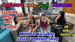 Mumbai Ka Sabse Sasta Furniture Shop 👍  Starting Price ₹ 5000  sadimkhan03 [upl. by Nanor]