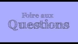 ✿⊱╮FAQ 2  foire aux questions quotParlons cheveux sous toutes les formesquot [upl. by Tris228]