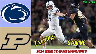 Penn State Vs Purdue Boilermakers WEEK 12 FULL GAME HIGHLIGHTS Nov 162024 Mens College Football [upl. by Anivek]