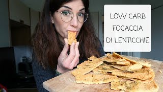 FOCACCIA DI LENTICCHIE Low carb  gluten free  high protein [upl. by Anneliese]