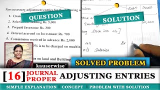 Adjusting Entries  16Journal proper  with solved problem by kauserwise [upl. by Dorette254]