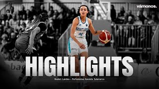 HIGHLIGHTS  Basket Landes vs Perfumerias Avenida [upl. by Lehrer]