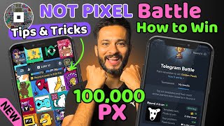 How to WIN Not Pixel Battle  Not Pixel Battle Tips and Tricks  Not Pixel Airdrop 100000 PX [upl. by Duwe338]