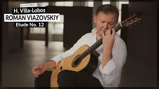 Roman Viazovskiy plays Etude No12 by H VillaLobos  Siccas Media [upl. by Lyred463]