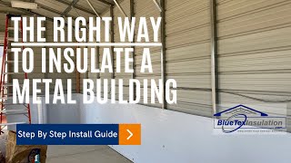 How To Insulate A Metal Building Tear Proof Foam amp Foil Insulation  Easy Vapor Barrier  NO Bubbles [upl. by Tade]