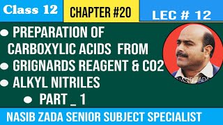 Preparation of Carboxylic Acids  From Grignards reagent and CO2  From Cyanides NASIBZADASSS [upl. by Normi]