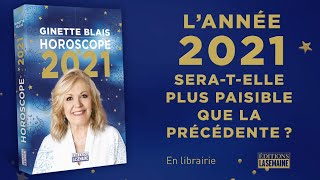 Horoscope 2021  Ginette Blais [upl. by Ayitahs679]