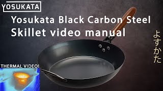 Yosukata Black Carbon Steel Skillet video manual [upl. by Ninnetta61]