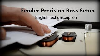 Fender Precision Bass Setup [upl. by Leonor]