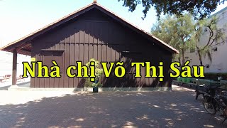 Thăm nhà chị Võ Thị Sáu ở Đất Đỏ [upl. by Anol]