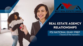 PSI Real Estate Exam Prep Real Estate Agency Relationships [upl. by Yreffoeg]