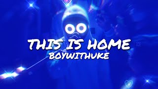 Home  BoyWithUke Animated Lyric Video [upl. by Einnil306]