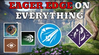 New Glitch Eager Edge On Everything [upl. by Saucy]